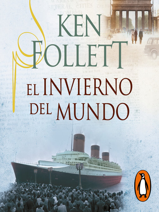 Title details for El invierno del mundo by Ken Follett - Available
